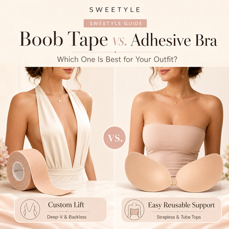 Boob Tape vs. Adhesive Bra Which One Is Best for Your Outfit.png